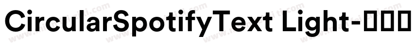 CircularSpotifyText Light字体转换